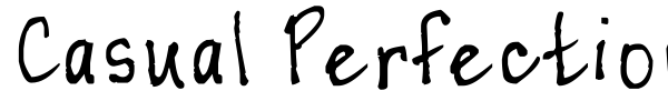 Casual Perfectionist font preview